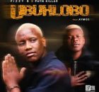 Fizzy B & Payn Killar – Ubuhlobo ft. Aymos