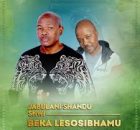 Jabulani Shandu – Beka Lesosibhamu Ft. Shwi
