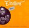 KOJO BLAK - Excellent Remix (with Joe Boy, King Promise, & Kelvyn Boy)