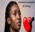 Kalonga - Zvambuka Lomnyaka