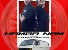 KillaPunch & Miano - Hamba Nam ft. Vusinator & Supermosha