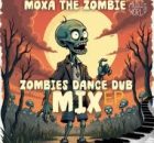 Moxa The Zombie – Sgija Kills