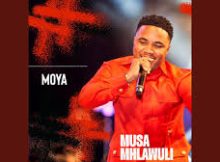 Musa Mhlawuli - Moya