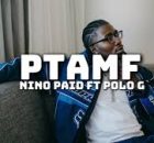 Nino Paid ft. Polo G – Play This At My Funeral