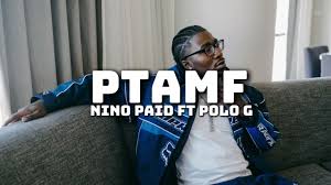 Nino Paid ft. Polo G – Play This At My Funeral