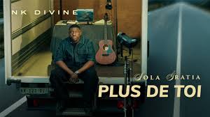 Nk Divine – Plus De Toi