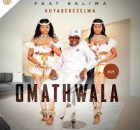 OmaThwala ft Saliwa – Kuyabekezelwa