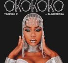Tsepiso P – Okokoko (feat. Slimteersa)