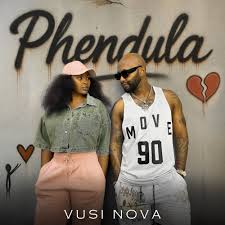 Vusi Nova – Phendula