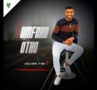 uMfoka Otho – Udliwa yini? ft. Mnikezwa