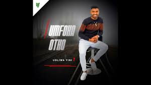 uMfoka Otho – Udliwa yini? ft. Mnikezwa