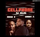 AJ Silas Ft Mash K & Gabby T - Cellphone