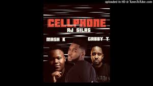 AJ Silas Ft Mash K & Gabby T - Cellphone