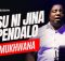 Ali Mukhwana – Jina Nipendalo