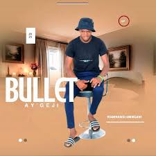 Bullet Ay'geji - Saw'bona Nhliziyo (Feat. Onezwa)