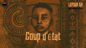 DJ Fresh (SA) - Coup d'état (Domboshaba Records)