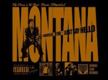 Dj Clen - Montana (feat. Blxckie)