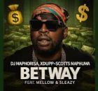 Dj Maphorisa, Xduppy & Scotts Maphuma - Betway feat. Mellow & Sleazy