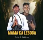 Dr Nel & Buddy Cry – Mama Ka Leboga