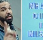 Drake – What Did I Miss?