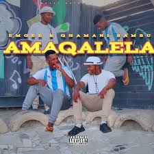 Emgee - Ikati ilele eziko(ft Qhamani Sambu ft Carbillar)
