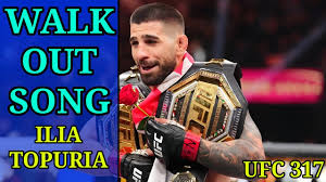 Ilia Topuria - walkout song (UFC 317)