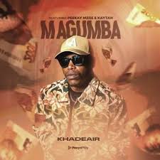 Khadeair - Magumba Gqom