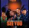 LERA - SEE YOU ft Dj KAP, Dj Skizoh BW & Queenthee Vocalist