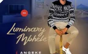 LUMINARY MBHELE - UNGITHATHE (feat. 2SHORT)