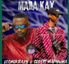 Leemckrazy & Scotts Maphuma - Mara Kay