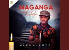 Maganga Thishela - Makukhanye (2025 Album Promo)