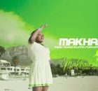 Makhadzi & Dj Gun Do, Fortunator & Kharishma, Dj Maphorisa - Good Life 2025