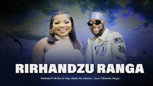 Makhadzi Feat Mr Bow, Liloca, Mr Diego Rirhandzu - Ranga