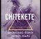 Meezy Maps - Chitekete Meezy Maps Amapiano remix