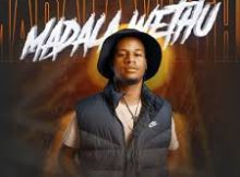 Mender ZA – Madala Wethu (Album)