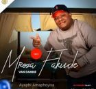 Mroza Fakude - Sesixhumana Ngempepho