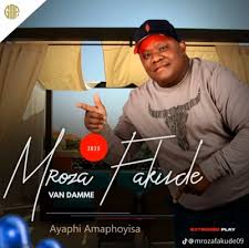 Mroza Fakude - Sesixhumana Ngempepho