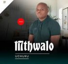 Mthwalo – Uma nginawe