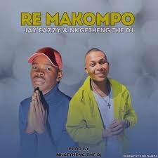 Nkgetheng The Dj & Lady Zee – Re Makompo