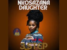 Nkosazana Daughter - Emsakazweni (3 Step Song Snippet)