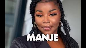 Nkosazana Daughter, Master KG, Makhadzi - MANJE Ft Nomcebo