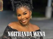 Nkosazana Daughter - Ngithanda Wena Feat Master KG & HarryCane
