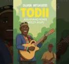 Oliver Mtukudzi - Todii (Amapiano remix Meezy Maps)