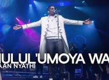 Spirit Of Praise – Khulul’umoya Wami (Live) ft. Canaan Nyathi