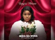 Tamyris Moiane - Mina Na Wena