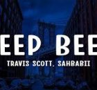 Travis Scott, SahBabii - BEEP BEEP