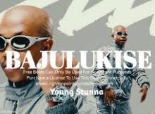 Young Stunna, Kabza de Small - Bajulukise (ft. ShaunMusiq, Scotts Maphuma & Xduppy)