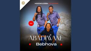 Abadlwane Bebhova - Ngizokuceba (feat. Jaiva Zimnike)