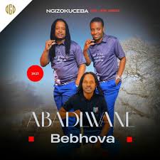 Abadlwane Bebhova – Ngizokuceba ft. Jaiva Zimnike