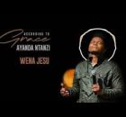 Ayanda Ntanzi - Wena Jesu